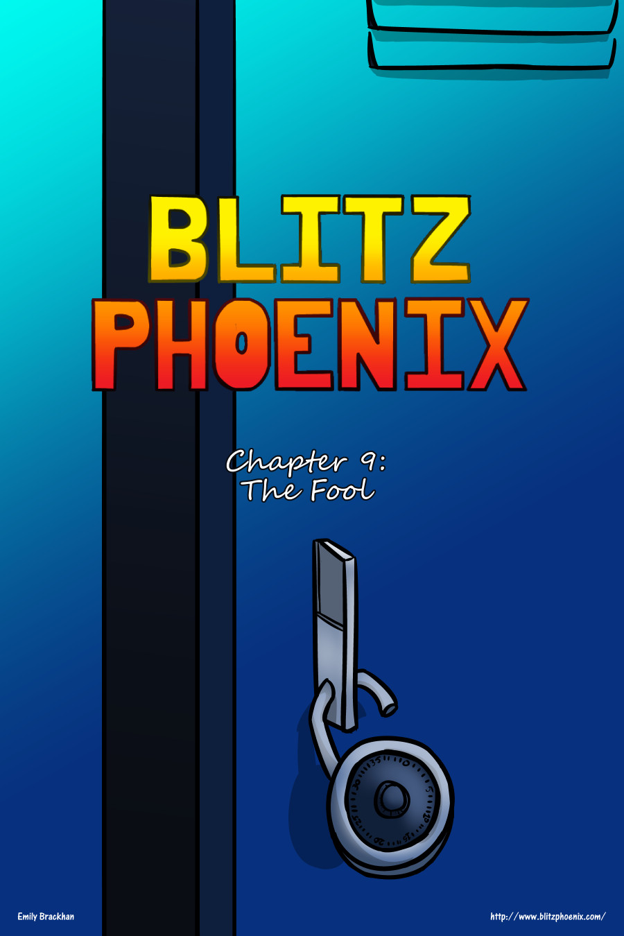 Blitz Phoenix: Chapter 9 - The Fool